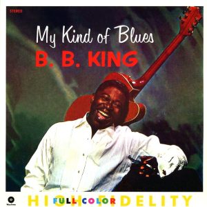 BB King – My Kind Of Blues (ltd. ed.) (180g)