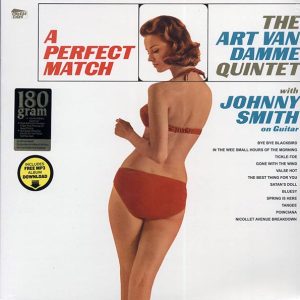 Art Van Damme Quintet - A Perfect Match (ltd. ed.) (180g)