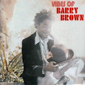 Barry Brown – Vibes Of Barry Brown
