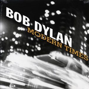 Bob Dylan – Modern Times (2xLP) (remastered)