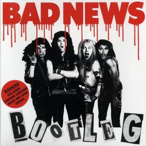 Bad News – Bootleg (ltd. ed.) (clear vinyl)