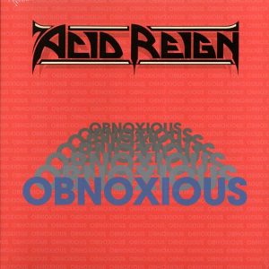 Acid Reign - Obnoxious (remastered) (pink vinyl)