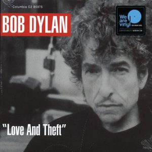 Bob Dylan – Love And Theft (2xLP) (incl. mp3) (180g)