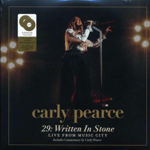 Carly Pearce – 29: Written In Stone, Live From Music City (2xLP) (gold vinyl)