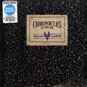 Ayron Jones – Chronicles Of The Kid (turquoise vinyl)