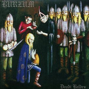 Burzum – Dauoi Baldrs