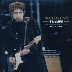 Bob Dylan – Tramps Volume 1: New York Broadcast 1999 (2xLP)