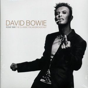 David Bowie – Rome 1996: The Classic Italian Broadcast (2xLP)