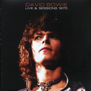 David Bowie – Live & Sessions 1970 (2xLP)