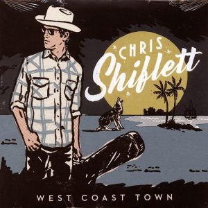 Chris Shiflett – West Coast Town