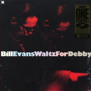 Bill Evans – Waltz For Debby (+bonus track) (ltd. ed.) (180g)