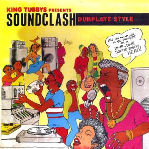 King Tubby, Johnny Osbourne, Conroy Smith, Fuzzy Jones, Etc. – Soundclash Dub Plate Style Volume 1 (Vocals) + Volume 2 (Dubs) (2xLP)