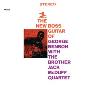 George Benson, Jack McDuff Quartet - The New Boss Guitar Of George Benson