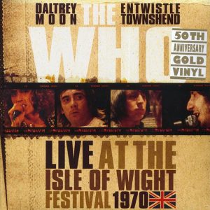 The Who - Live At The Isle Of Wight Festival 1970 (ltd. ed.) (3xLP) (gold vinyl) (remastered)