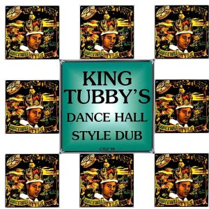 King Tubby - Dance Hall Style Dub