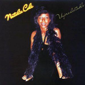 Natalie Cole – Unpredictable