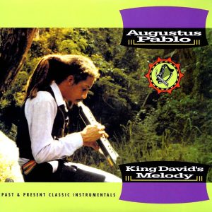 Augustus Pablo - King David's Melody