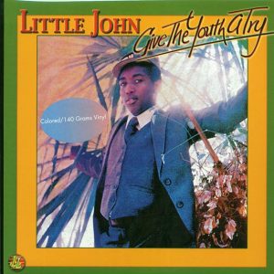 Little John - Give The Youth A Try