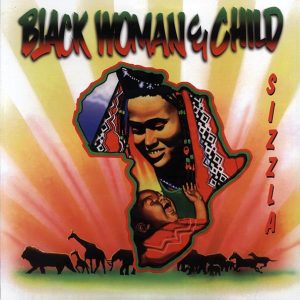 Sizzla - Black Woman & Child