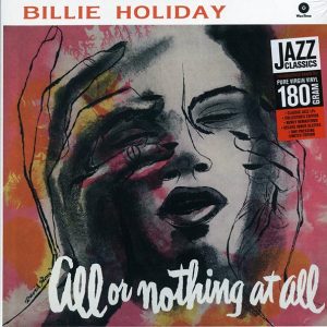 Billie Holiday - All Or Nothing At All (ltd. ed.) (180g)