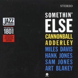 Cannonball Adderley - Somethin' Else (ltd. ed.) (180g) (remastered)