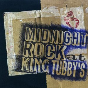 King Tubby – Midnight Rock At King Tubby’s