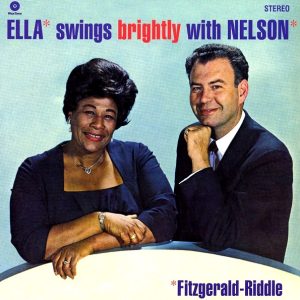 Ella Fitzgerald, Nelson Riddle - Ella Swings Brightly With Nelson