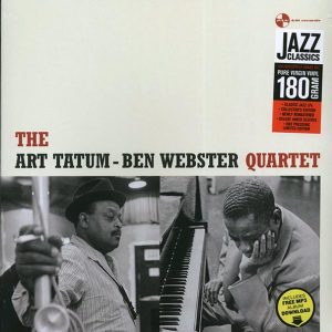 Art Tatum & Ben Webster Quartet - Art Tatum & Ben Webster Quartet (ltd. ed.) (180g)