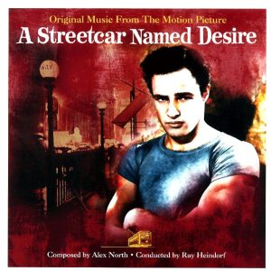Alex North, Ray Heindorf – A Streetcar Named Desire: Original Motion Picture Soundtrack (180g)