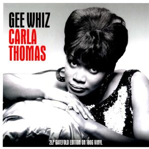 Carla Thomas – Gee Whiz (2xLP) (180g)