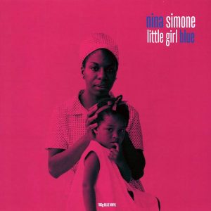 Nina Simone – Little Girl Blue (180g) (colored vinyl)