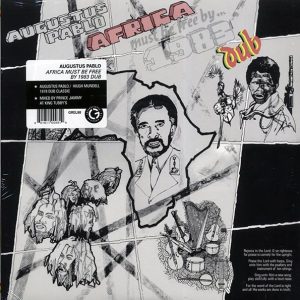 Augustus Pablo - Africa Must Be Free By 1983 Dub