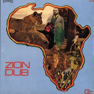 The Revolutionaries - Zion Dub