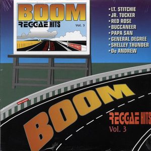 Papa San, Shelly Thunder, Red Rose, Lt. Stitchie, Etc. – Boom Reggae Hits Volume 3 (orig. press)