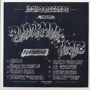 Linval Thompson, Barry Brown, Freddie Mckay, Etc. - Blackman Time: A Thompson Sound Production