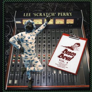 Lee Perry – Disco Devil Volume 4: Six More Classic Discomixes From The Black Ark Studio 1977-79
