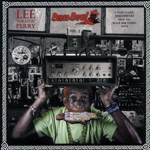 Lee Perry – Disco Devil Volume 2: Six More Classic Discomixes From The Black Ark Studio 1977-78