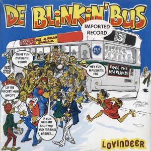 Lovindeer - De Blinkin' Bus (Jamaica press) (orig. press)