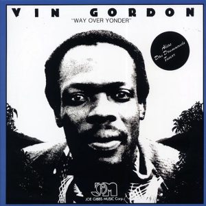 Vin Gordon - Way Over Yonder