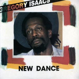 Gregory Isaacs - New Dance (orig. press)