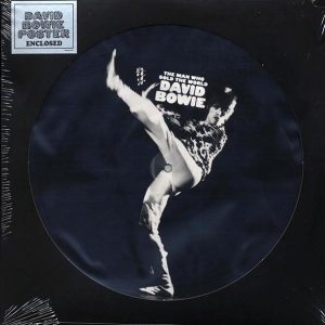 David Bowie - The Man Who Sold The World (picture disc)