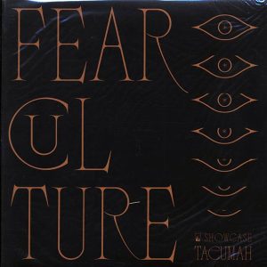Tacumah - Fear Culture Showcase