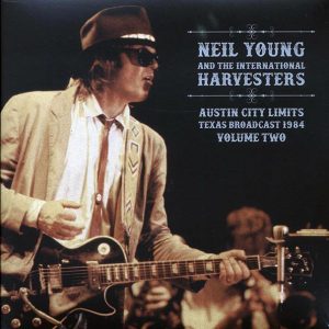 Neil Young & The International Harvesters – Austin City Limits Volume 2: Texas Broadcast 1984 (2xLP)