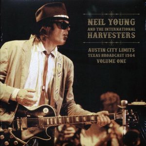 Neil Young & The International Harvesters – Austin City Limits Volume 1: Texas Broadcast 1984 (2xLP)