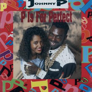 Johnny P - P Is For Perfect (orig. press)