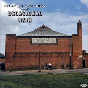 Yes, Traffic, Mott The Hoople, The Moodie Blues, Etc. - Bob Stanley & Pete Wiggs Present Occasional Rain (2xLP)