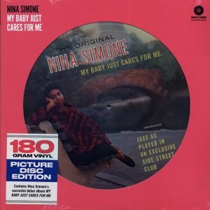 Nina Simone – My Baby Just Cares For Me (ltd. ed.) (picture disc)
