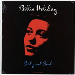 Billie Holiday – Body And Soul (180g) (colored vinyl)