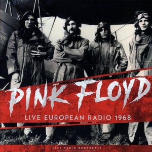 Pink Floyd – Live European Radio 1968