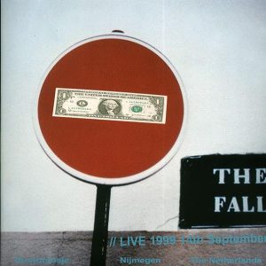 The Fall - Live 1999 14th September, Doornroosje, Nijmegen, The Netherlands (RSD 2019)